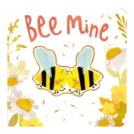 Bee Mine - Board Book