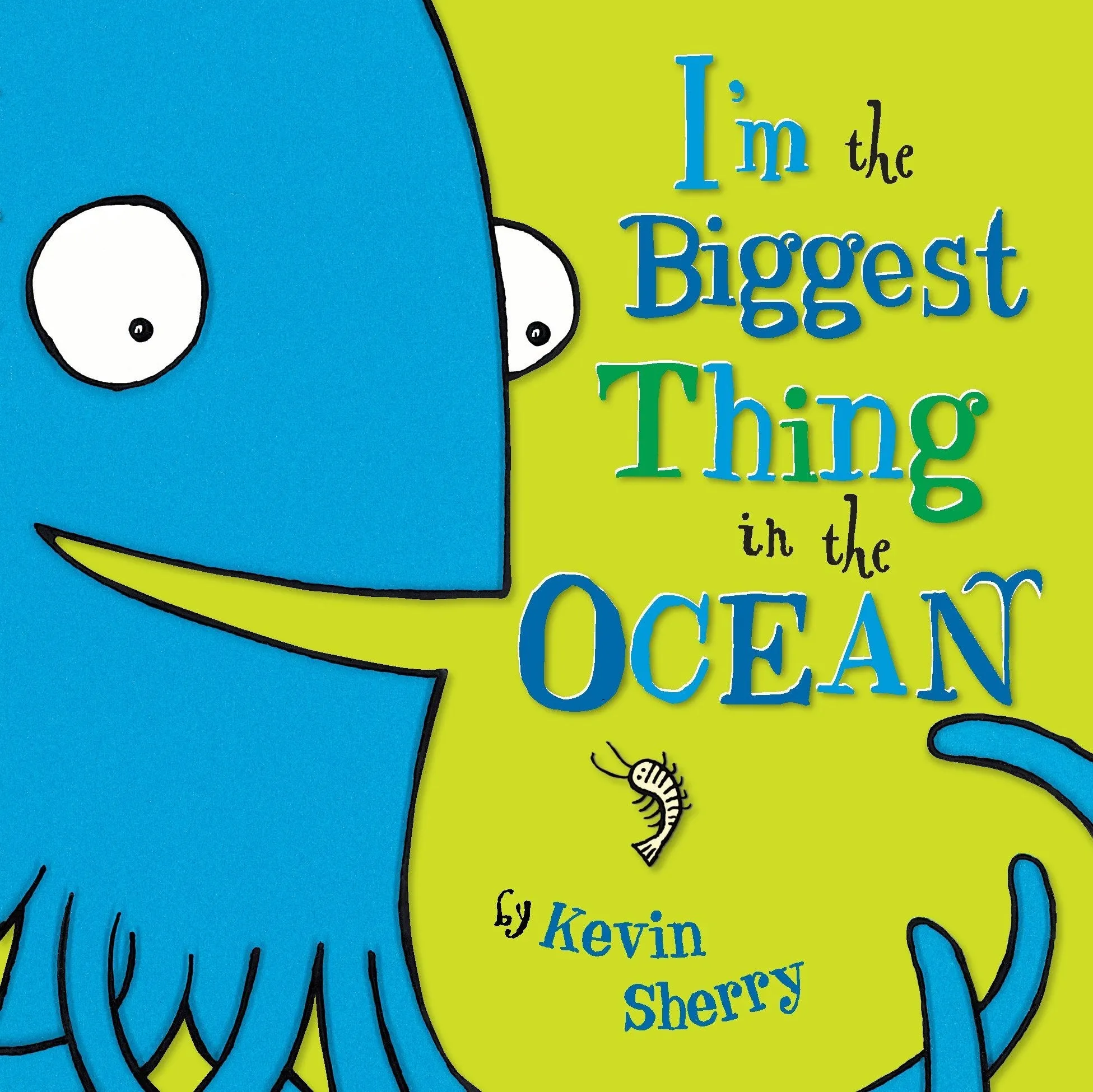 I'm the Biggest Thing in the Ocean - Board Book