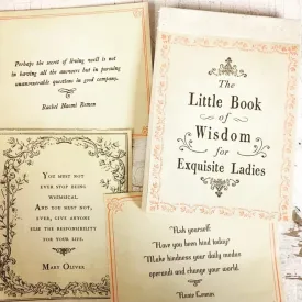 The Little Book of Wisdom for Exquisite Ladies